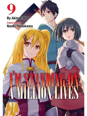 cover image of I'm Standing on a Million Lives, Volume 9